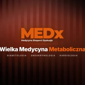 MEDx 2026 | Wielka Medycyna Metaboliczna